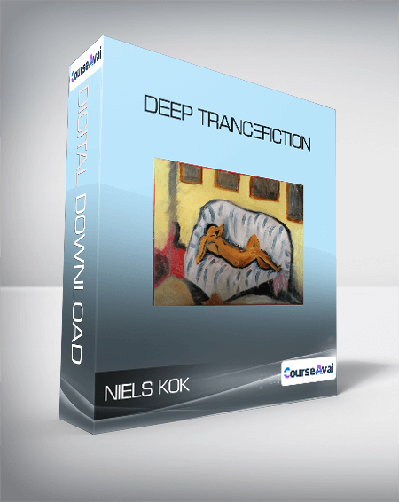 $46 for Niels Kok - Deep Trancefiction Course