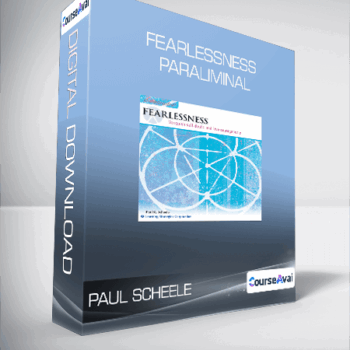 $8 for Paul Scheele - Fearlessness Paraliminal Course