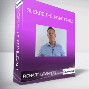 $56 for Richard Grannon - Silence the Inner Critic Course