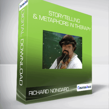 $33 for Richard Nongard - Storytelling & Metaphors in Therapy Course