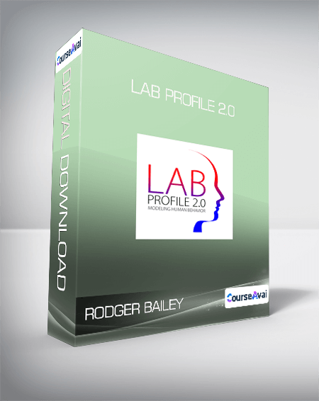 $84 for Rodger Bailey - LAB Profile 2.0 Course