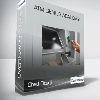 $68 for Chad Otsuji  - ATM Genius Academy Course