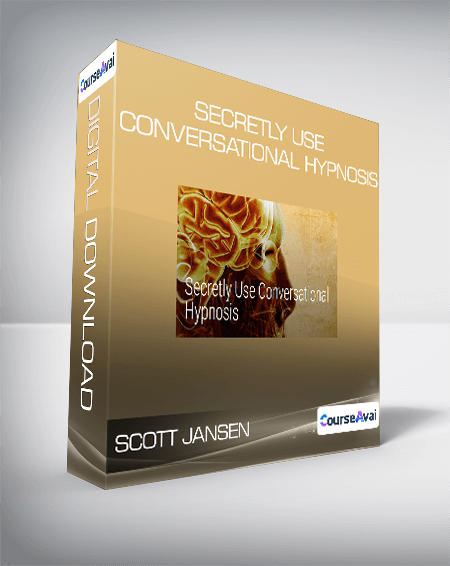 $43 for Scott Jansen - Secretly Use Conversational Hypnosis Course