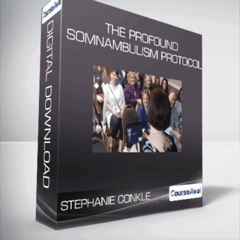 $56 for Stephanie Conkle - The Profound Somnambulism Protocol Course