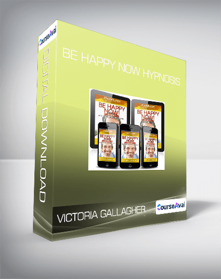 $7 for Victoria Gallagher - Be Happy Now Hypnosis Course