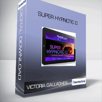 $9 for Victoria Gallagher - Super Hypnotic O Course