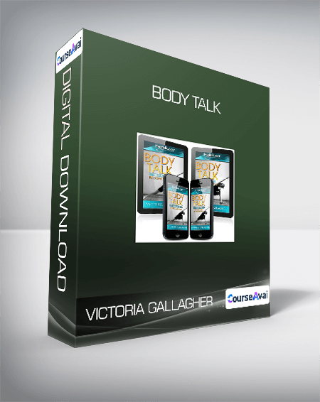 $11 for Victoria Gallagher - Body Talk Course