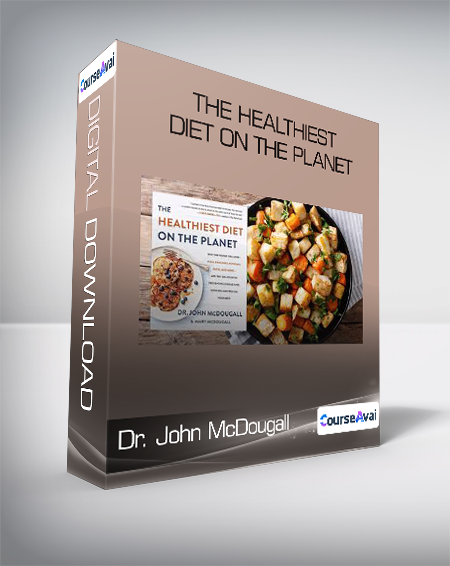 $8 for Dr. John McDougall - The Healthiest Diet on the Planet Course