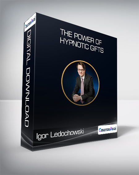 $14 for Igor Ledochowski - The power of hypnotic gifts Course