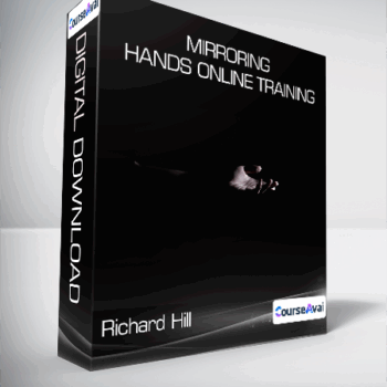 $37 for Richard Hill - Mirroring Hands Online Training Course
