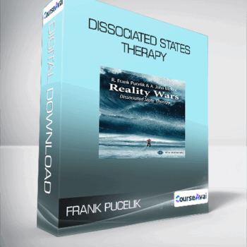$33 for Frank Pucelik - Dissociated States Therapy Course