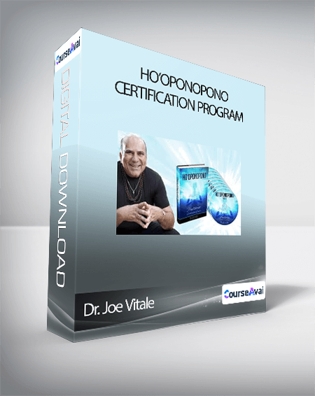 $18 for Dr. Joe Vitale - Ho'oponopono Certification Program Course