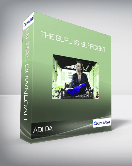 $8 for Adi Da - The Guru is Sufficient Course