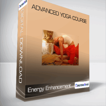 $37 for Energy Enhancement Course  - Advanced Yoga Course Course