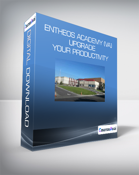 $22 for Entheos Academy (VA) - Upgrade your productivity Course