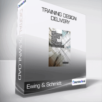 $14 for Ewing & Schmidt - Training Design & Delivery Course