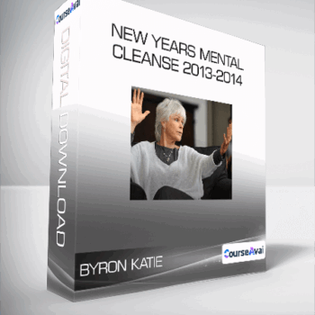 $14 for Byron Katie - New Years Mental Cleanse 2013-2014 Course