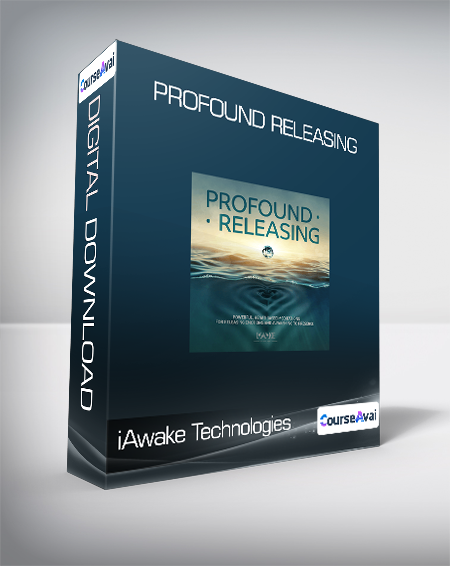 $9 for iAwake Technologies - Profound Releasing Course