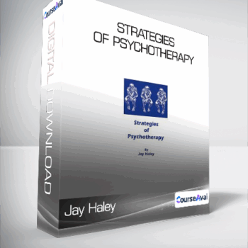 $11 for Jay Haley - Strategies of Psychotherapy Course