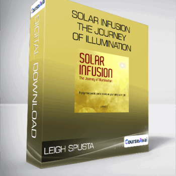 $11 for Leigh Spusta - Solar Infusion - The Journey of Illumination Course