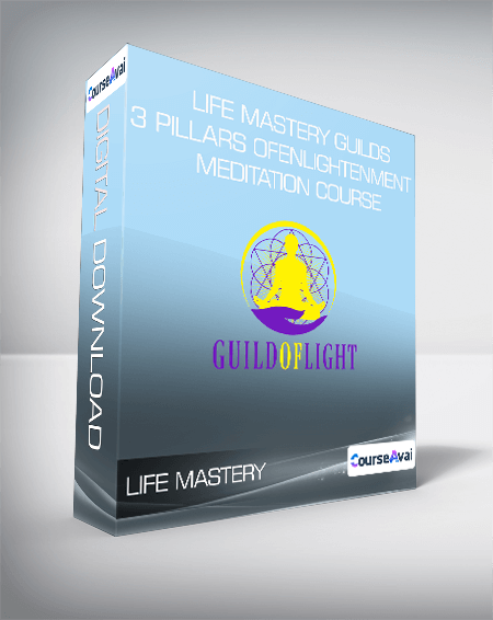 $71 for Life Mastery Guilds - 3 Pillars of Enlightenment meditation course Course