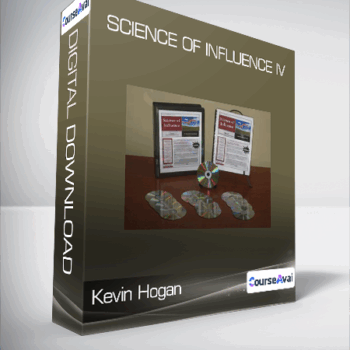 $37 for Kevin Hogan - Science of Influence IV Course