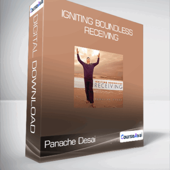 $25 for Panache Desai - Igniting Boundless Receiving Course