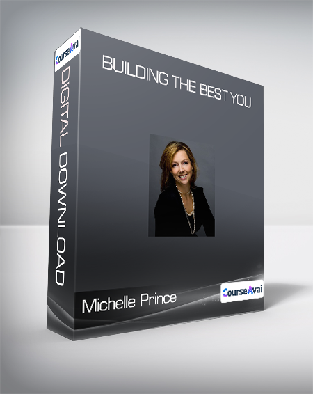 $52 for Michelle Prince (Ziglar Family) - Building The Best You Course