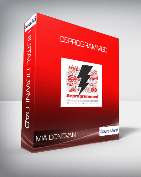 $23 for Mia Donovan - Deprogrammed Course