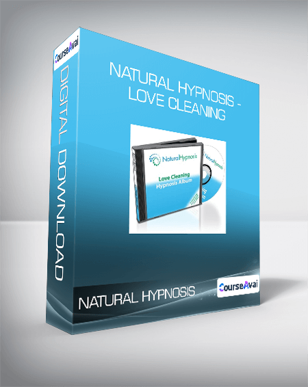 $6 for Natural Hypnosis - Love Cleaning Course