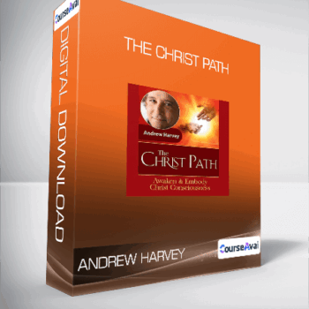 $37 for Andrew Harvey - The Christ Path Course