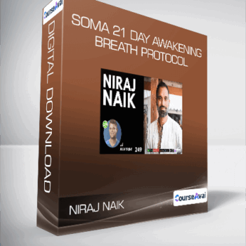 $37 for Niraj Naik - SOMA 21 Day Awakening Breath Protocol Course