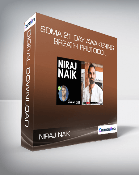 $37 for Niraj Naik - SOMA 21 Day Awakening Breath Protocol Course