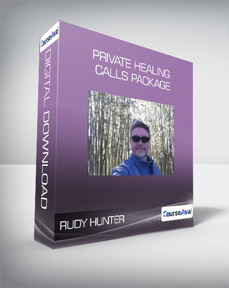 $33 for Rudy Hunter - Private Healing Calls Package Course