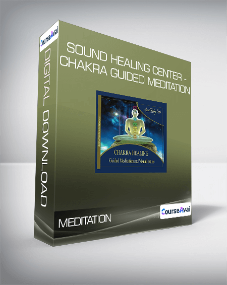 $8 for Sound Healing Center - Chakra Guided Meditation Course