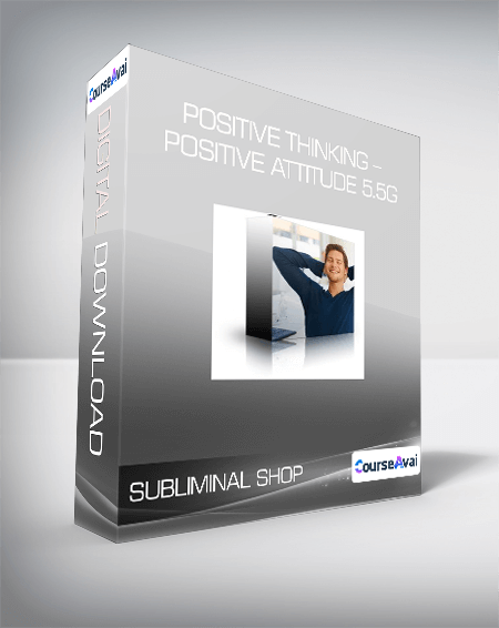 $37 for Subliminal Shop - Positive Thinking - Positive Attitude 5.5G Course