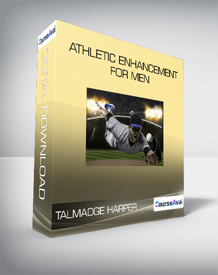 $8 for Talmadge Harper - Athletic Enhancement For Men Course