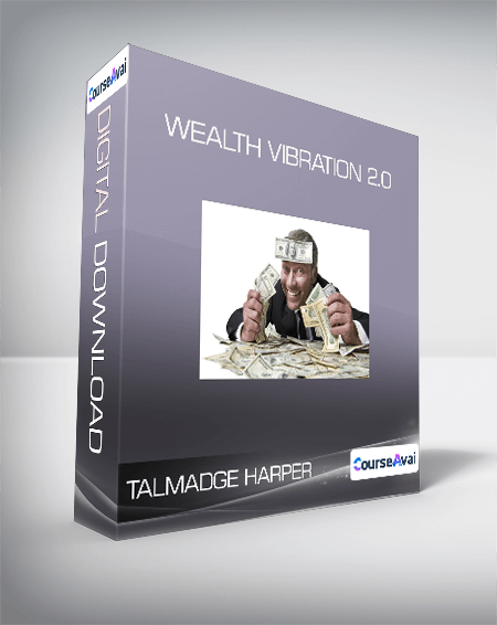 $8 for Talmadge Harper - Wealth Vibration 2.0 Course