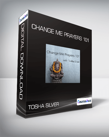 $13 for Tosha Silver - Change Me Prayers 101 Course