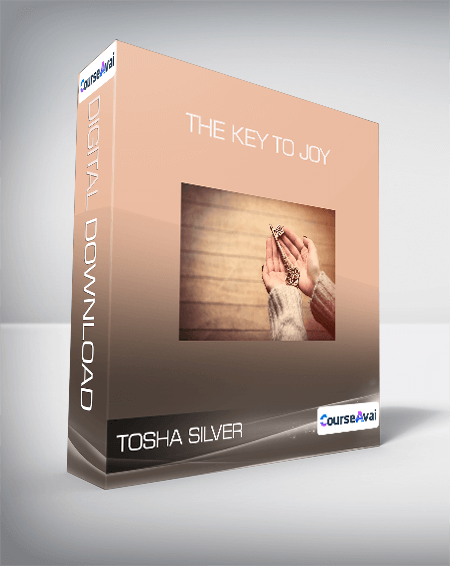 $35 for Tosha Silver - The Key to Joy Course
