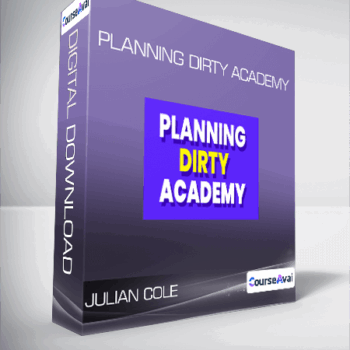 $84 for Julian Cole - Planning Dirty Academy Course