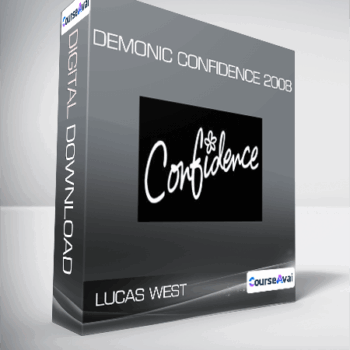 $21 for Lucas West - Demonic Confidence 2008 Course