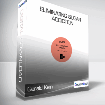 $13 for Gerald Kein - Eliminating Sugar Addiction Course