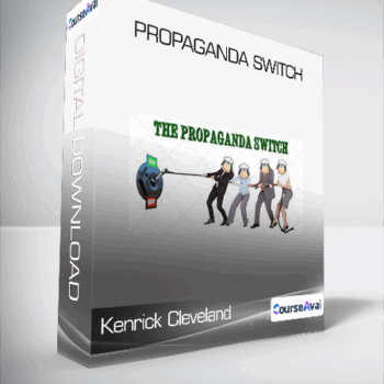 $9 for Kenrick Cleveland - Propaganda Switch Course