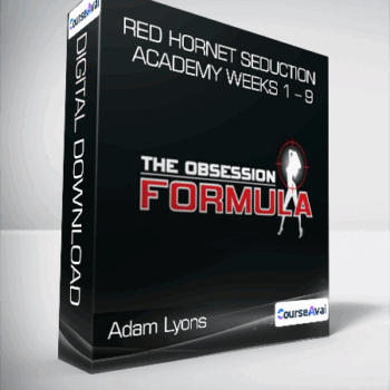 $25 for Adam Lyons - Red Hornet Seduction Academy Weeks 1 - 9 Course