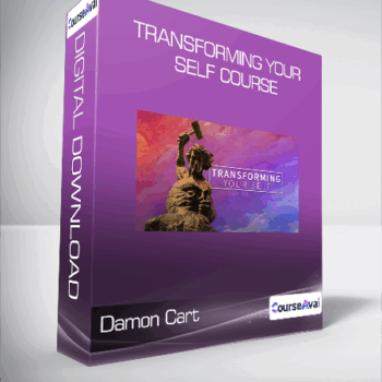 $61 for Damon Cart - Transforming Your Self Course Course