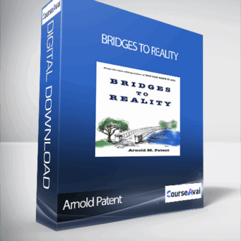 $5 for Arnold Patent - Bridges To Reality Course