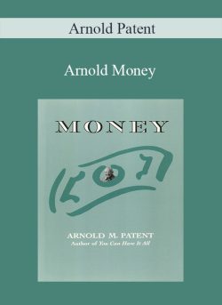 $11 for Arnold Patent â€“ Money Course