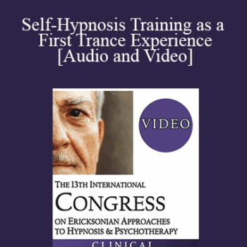 $8 for IC19 Clinical Demonstration 14 - Self-Hypnosis Training as a First Trance Experience - Bernhard Trenkle