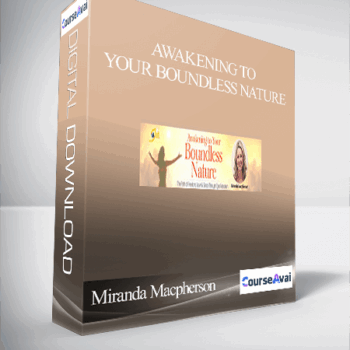 $51 for Awakening to Your Boundless Nature With Miranda Macpherson Course